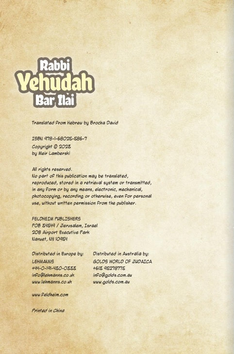 The Tannaim Series: Rabbi Yehudah Bar Ilai