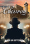Chevron - A Novel