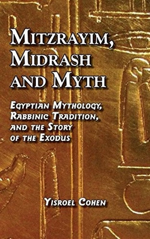 Mitzrayim, Midrash And Myth