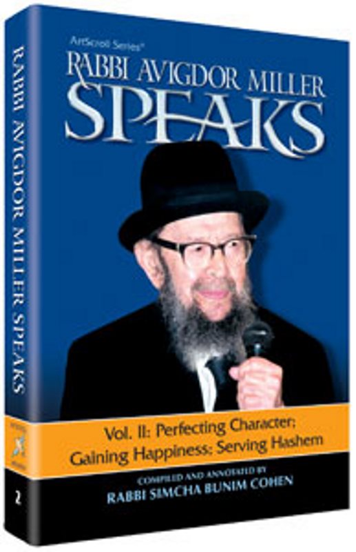 Rabbi Miller Speaks - Volume 2