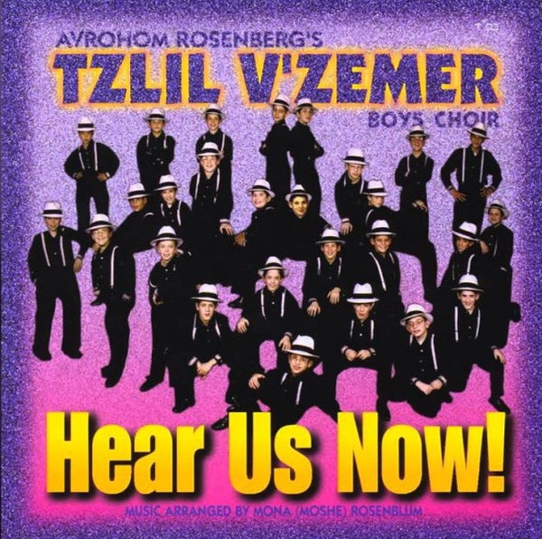Tzlil V'zemer Boys Choir - 8 Hear Us Now! (CD)