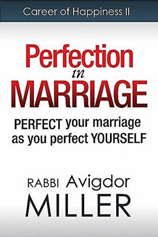Perfection In Marriage