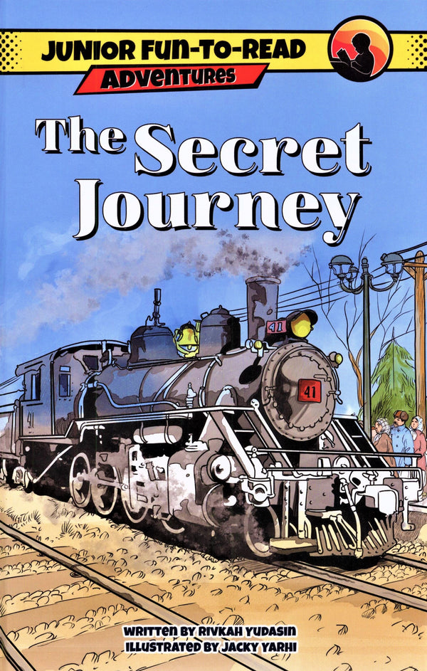 Junior Fun-To- Read Adventures: The Secret Journey