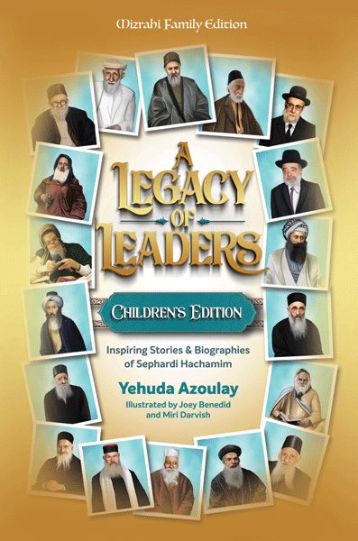 A Legacy of Leaders - Children's Edition