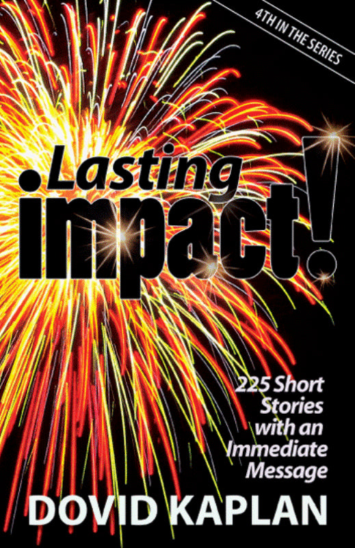 Lasting Impact: 225 Short Stories With An Immediate Message
