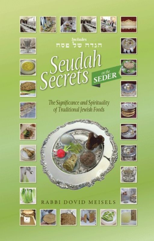 Seudah Secrets On The Seder Includes Pesach Haggadah Judaica Plaza