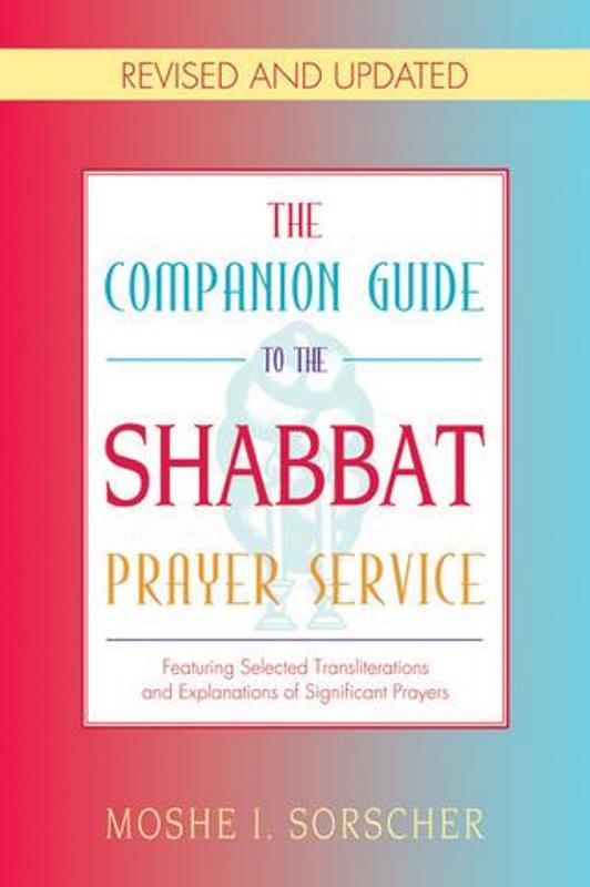Companion Guide To The Shabbat Prayer Service