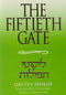 The Fiftieth Gate: Likutey Tefilot - Reb Noson's Prayers: Volume 3 - Prayers 41 - 66