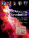 The Coming Revolution: Science Discovers Truth of The Bible