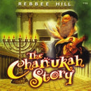 Rebbee Hill The Chanukah Story (CD)