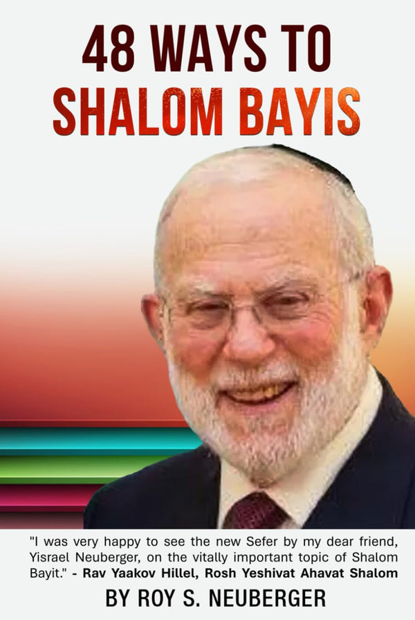 48 Ways To Shalom Bayis