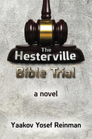 The Hesterville Bible Trial - A Novel