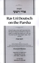 Rav Uri Deutsch on The Parshah - Shemos