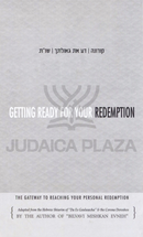 Getting Ready For Your Redemption