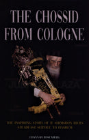 The Chossid From Cologne