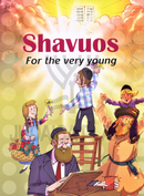 Shavuos for the Very Young