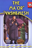 The Eternal Light: The Maor Vashemesh - Volume 95