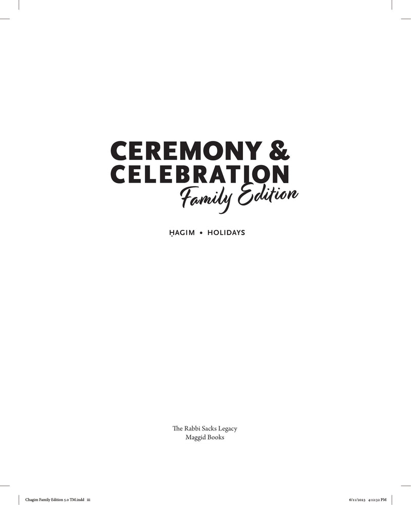 Ceremony & Celebration Family Edition