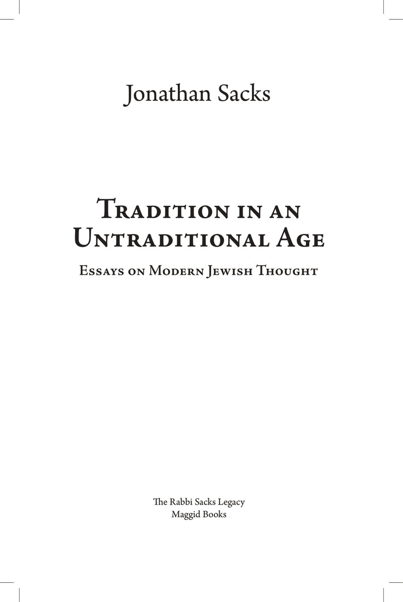 Tradition in an Untraditional Age