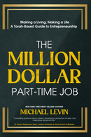 The Million Dollar Part Time Job