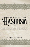 The Project of Hasidism
