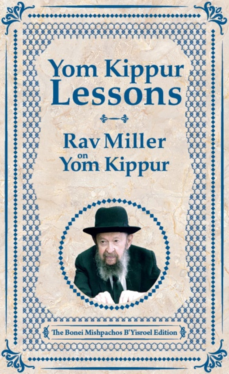 Rav Miller on Yom Kippur