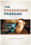 The Chassidishe Parshаh