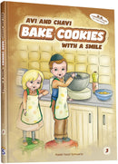 Avi and Chavi: Bake Cookies with a Smile - Book 3