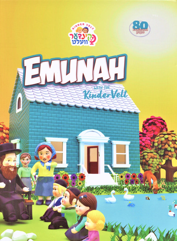 Emunah with the Kinder Velt