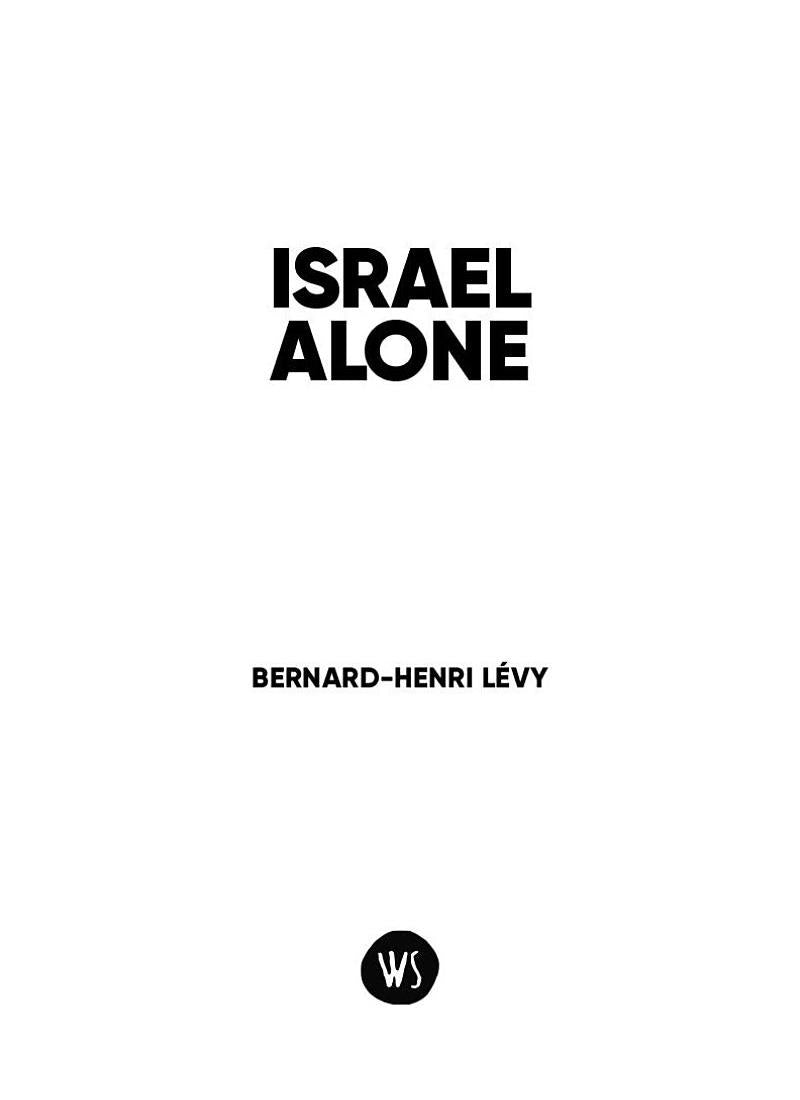 Israel Alone