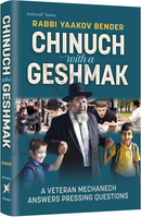 Chinuch with a Geshmak
