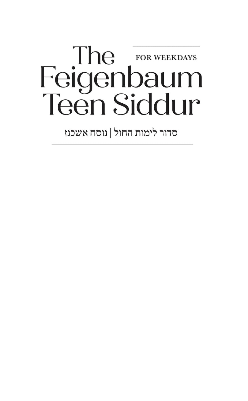 The Feigenbaum Siddur for Weekdays