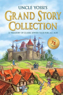 Uncle Yossi's Grand Story Collection