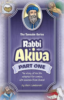 The Tannaim Series: Rabbi Akiva Part One