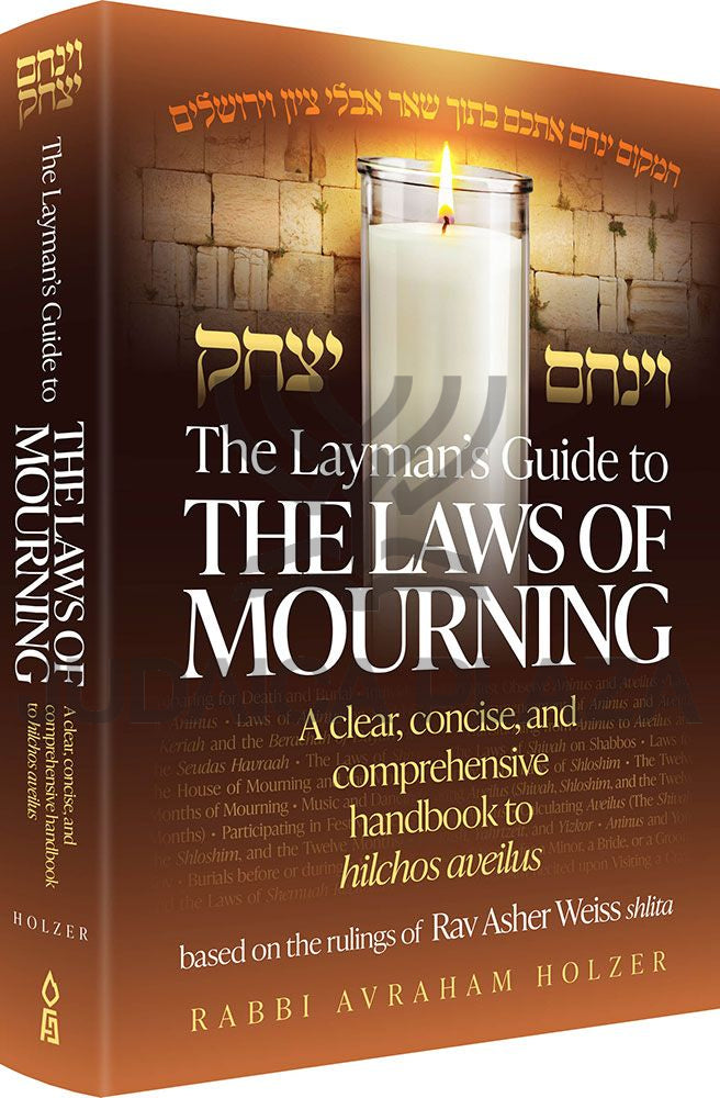 The Layman's Guide to the Laws of Mourning