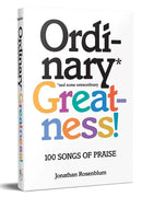 Ordinary Greatness!