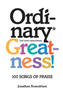 Ordinary Greatness!