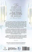 The Complete Guidebook To Dating for Marriage
