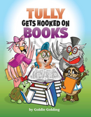 Tully Gets Hooked on Books