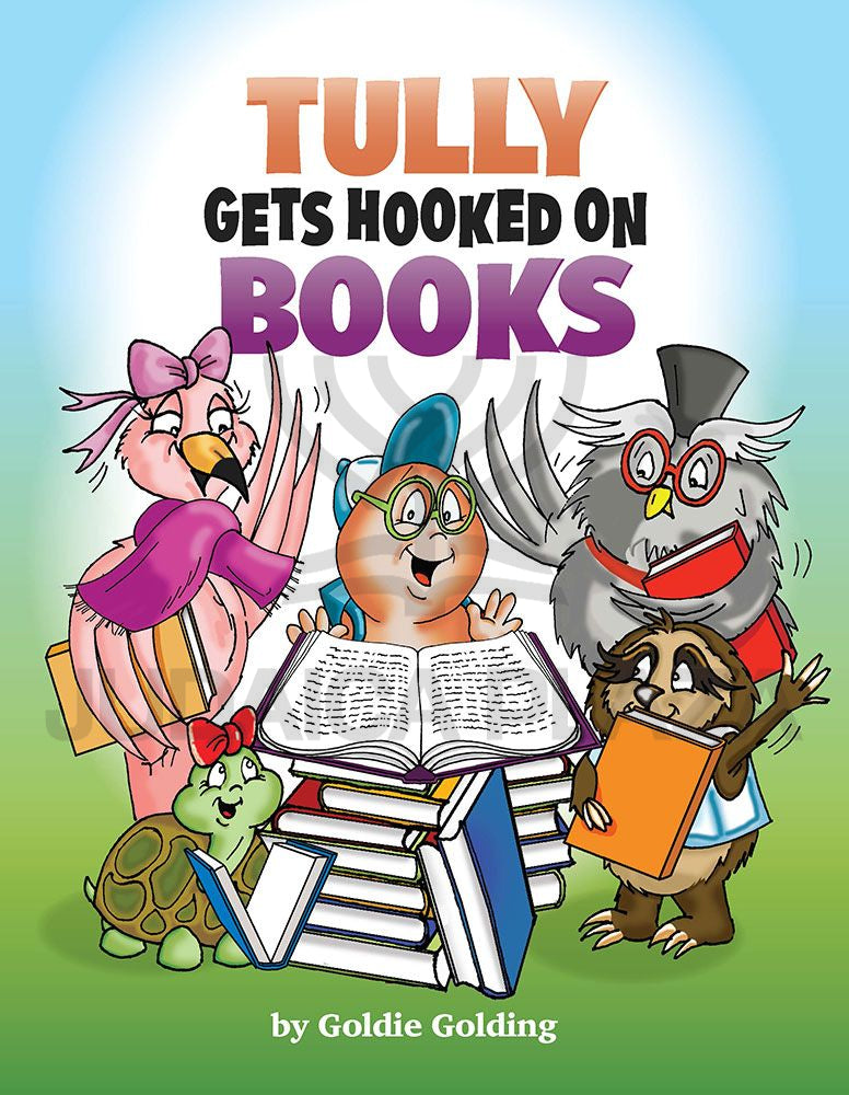 Tully Gets Hooked on Books