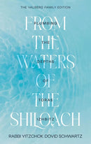 From The Waters of The Shiloach