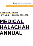 Medical Halachah Annual: Touro University / New York Medical College - Volume 2