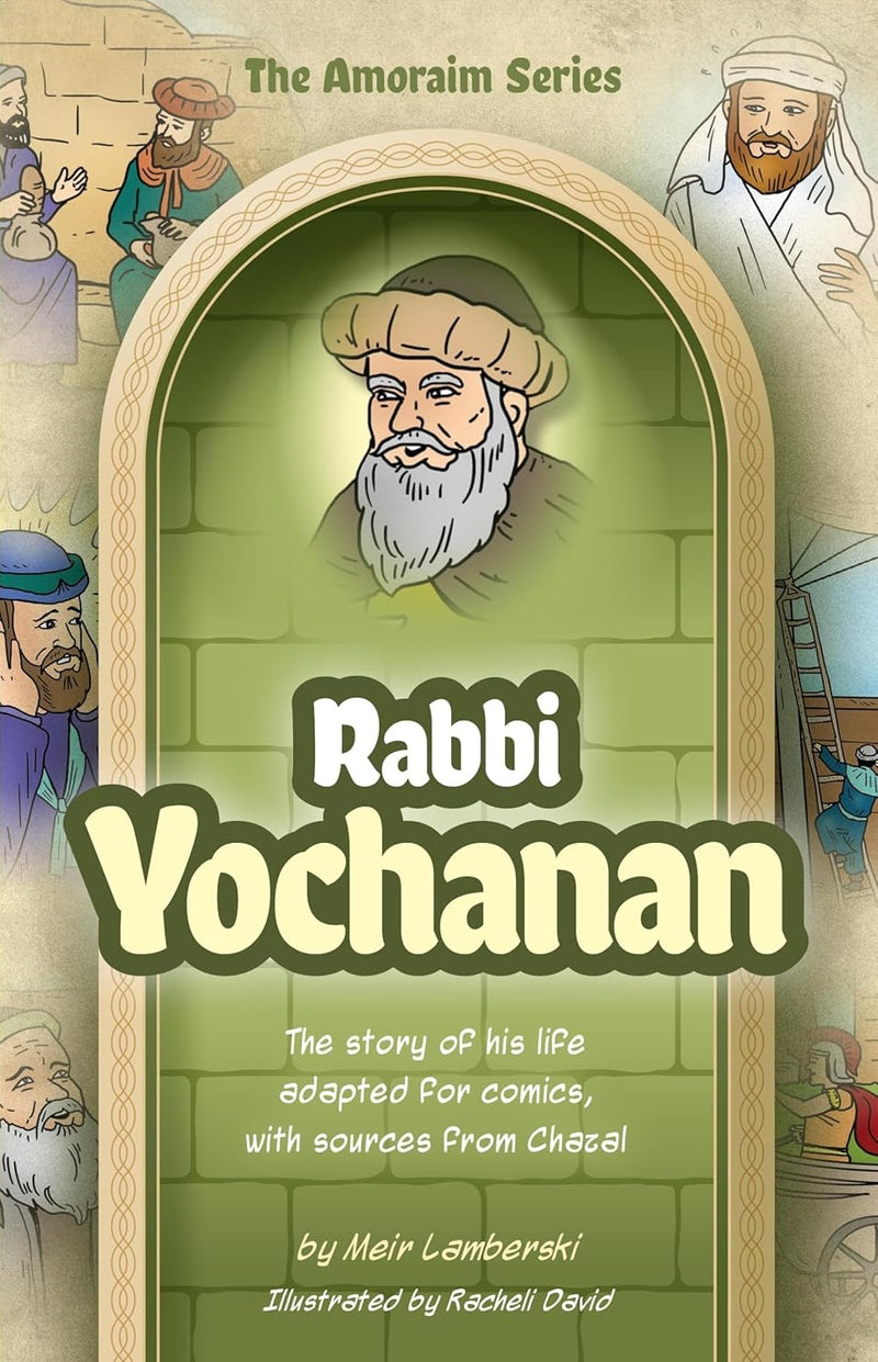 The Amoraim Series: Rabbi Yochanan - Comics