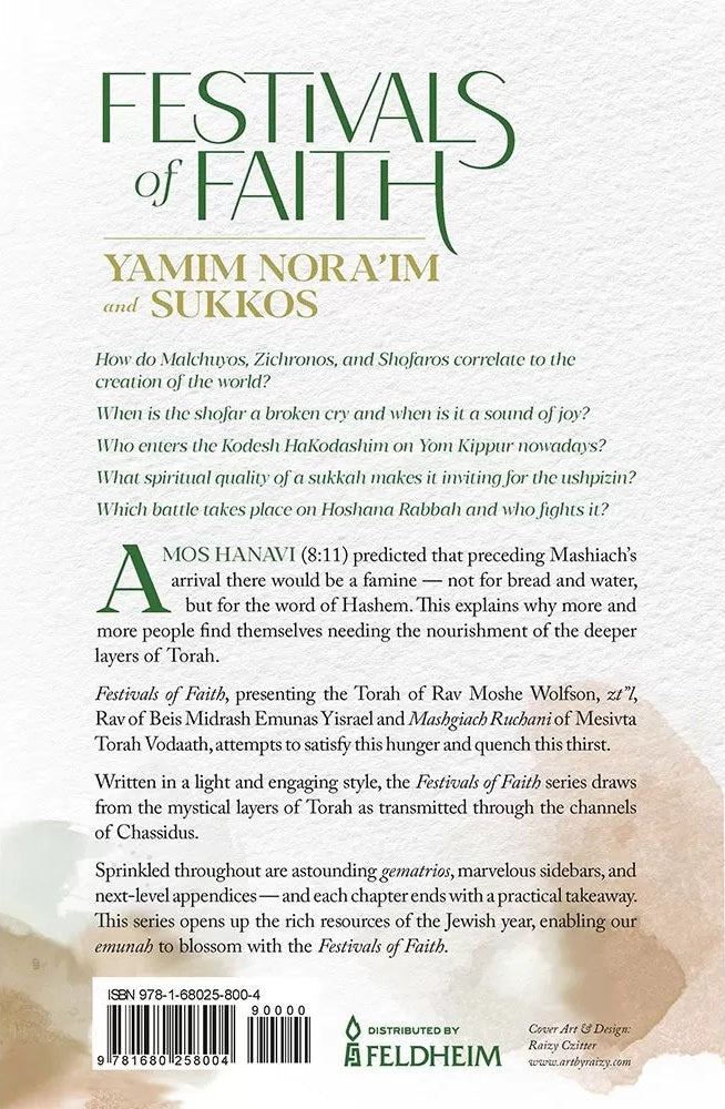 Festivals of Faith - Yamim Noraim and Sukkos