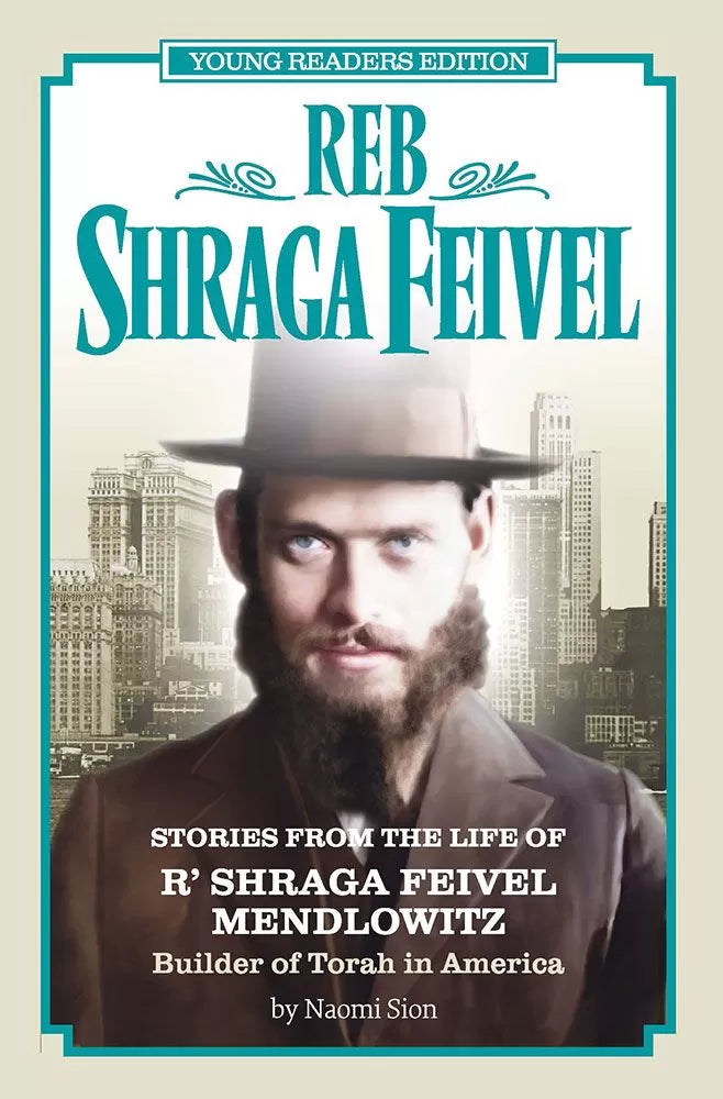 Reb Shraga Feivel (Young Readers Edition)