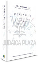 Making It Work (Revised & Expanded)