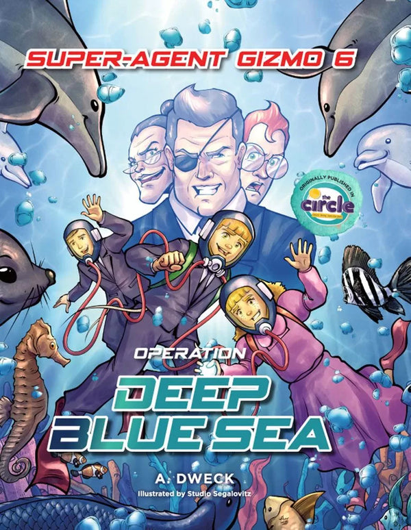 Super-Agent Gizmo: Operation Deep Blue Sea - Volume 6