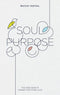 Soul Purpose