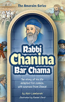 The Amoraim Series: Rabbi Chanina Bar Chama - Comics