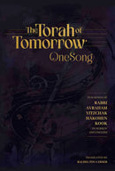 The Torah of Tomorrow: OneSong
